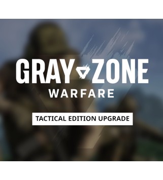 Gray Zone Warfare - Tactical Edition Upgrade DLC Steam Key EUROPE